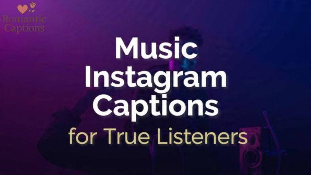 Music Instagram Captions for True Listeners