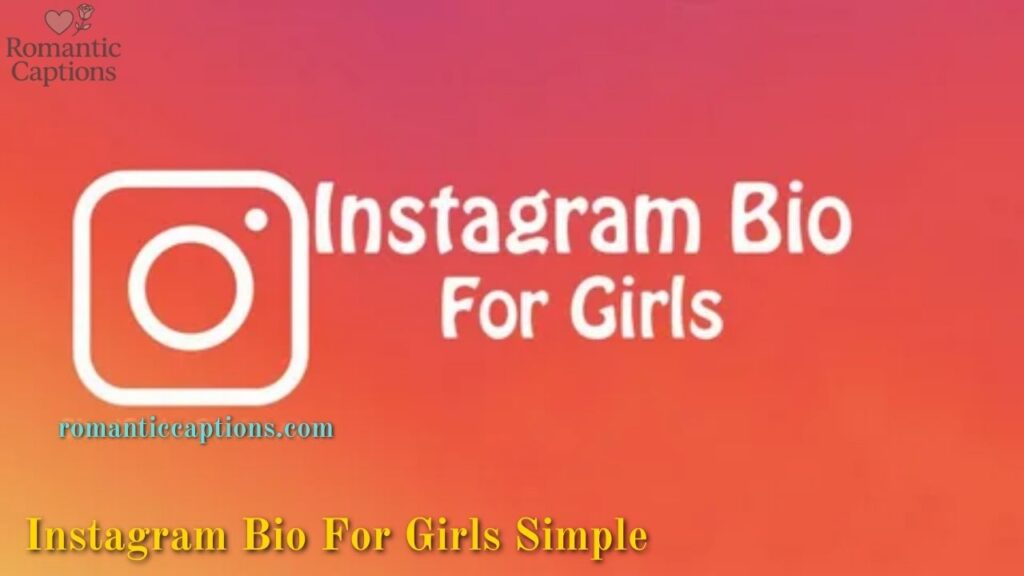 Instagram Bio For Girls Simple