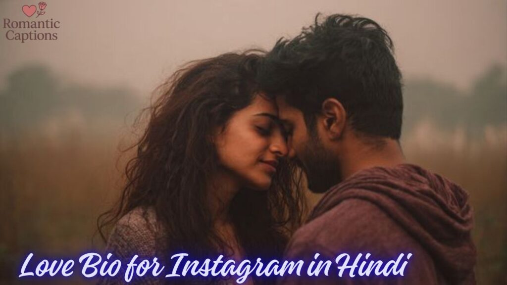 Love Bio for Instagram in Hindi