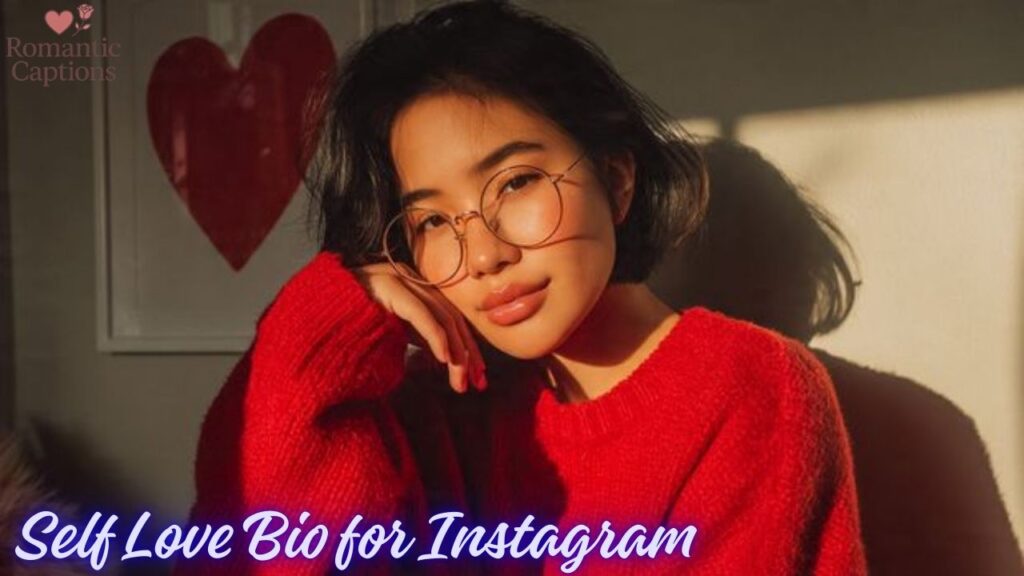 Self Love Bio for Instagram