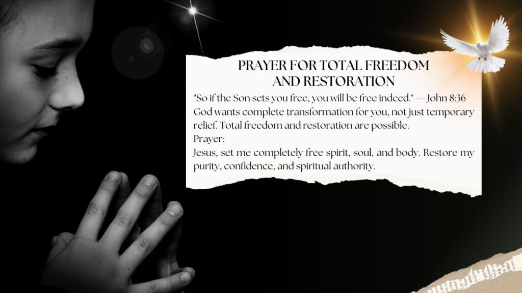 Prayer for Total Freedom and Restoration