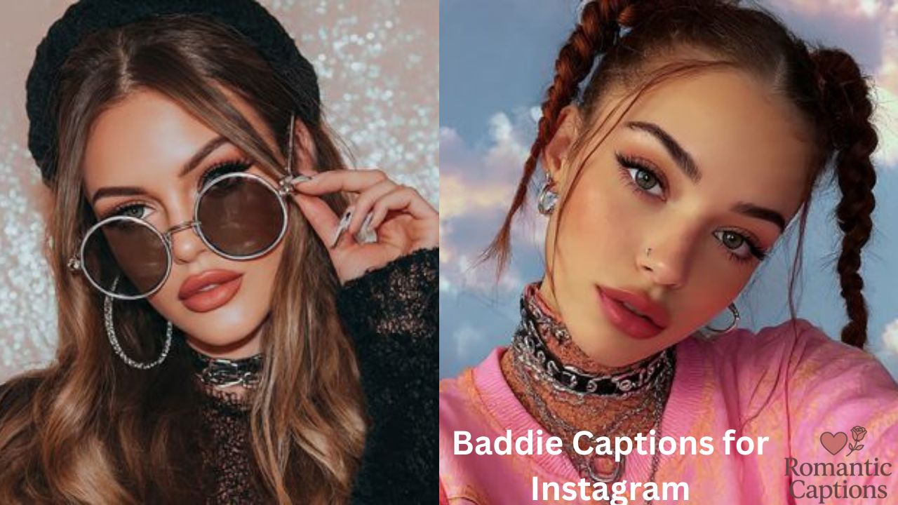 Baddie Captions for Instagram