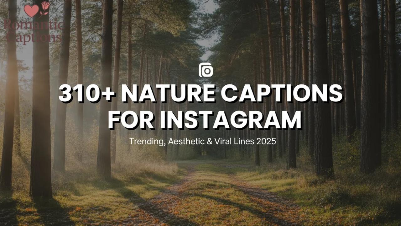 Nature Captions for Instagram