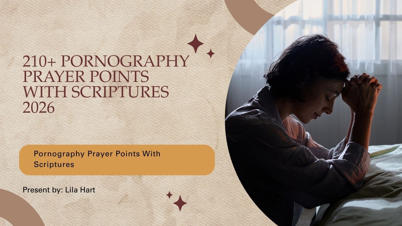 Pornography Prayer Points With Scriptures